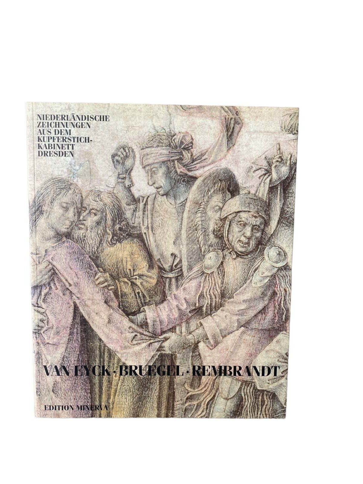 4486 VAN EYCK, BRUEGEL, REMBRANDT. NIEDERLÄNDISCHE ZEICHNUNGEN DES 15. BIS JA