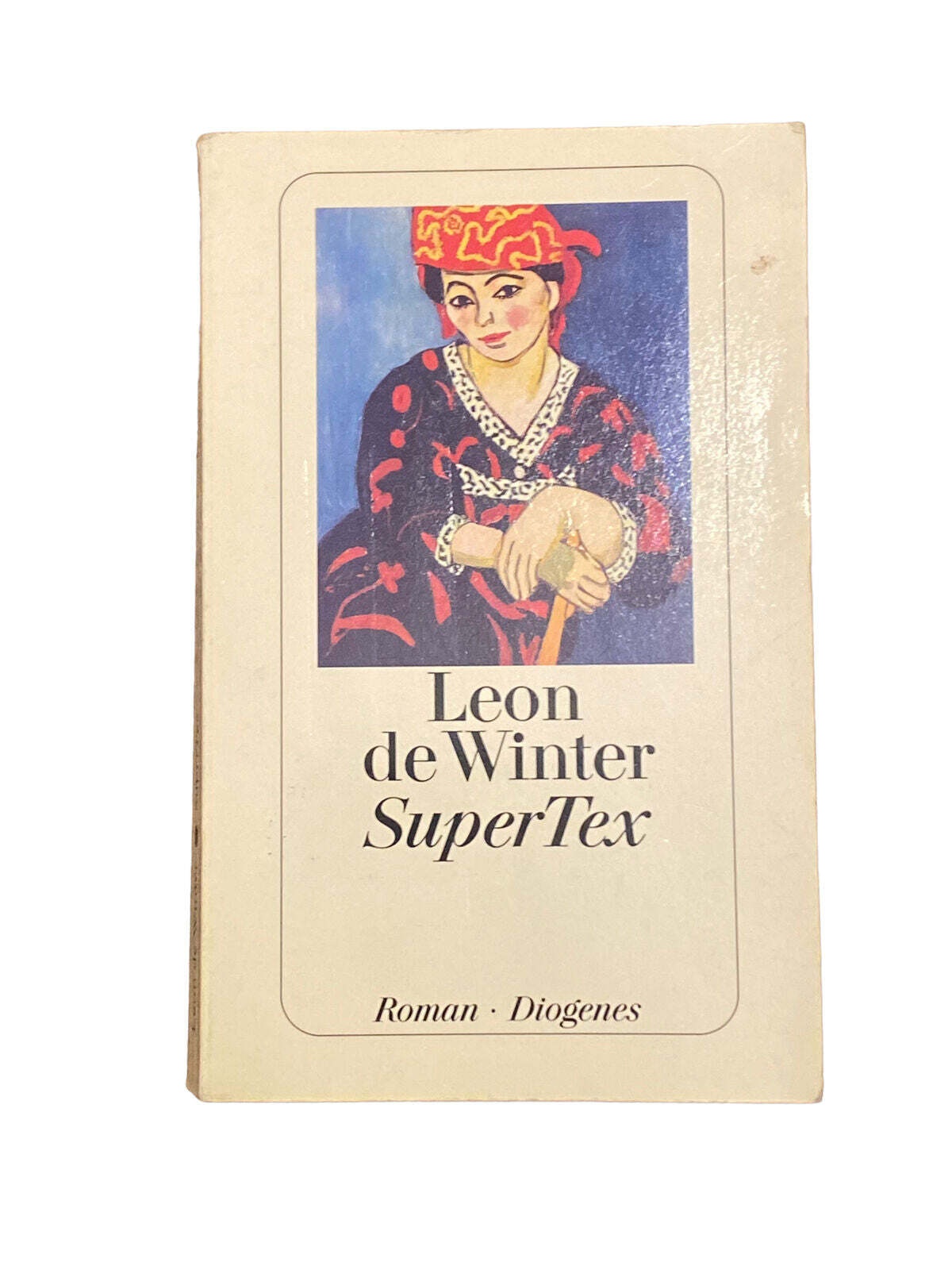 4637 Leon de Winter SUPERTEX: ROMAN DIOGENES Taschenbuch