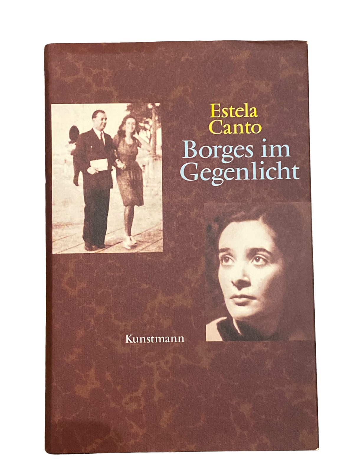 4639 Estela Canto BORGES IM GEGENLICHT HC +Abb Kunstmann