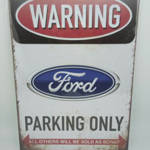 Nostalgie Vintage Retro Blechschild "Warning Ford Parking Only" 30x20 12001