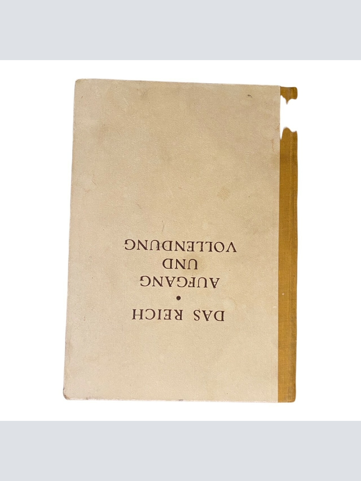 Otto Westphal DAS REICH AUFGANG UND VOLLENDUNG. MIT KARTE SEHR GUTER ZUSTAND!