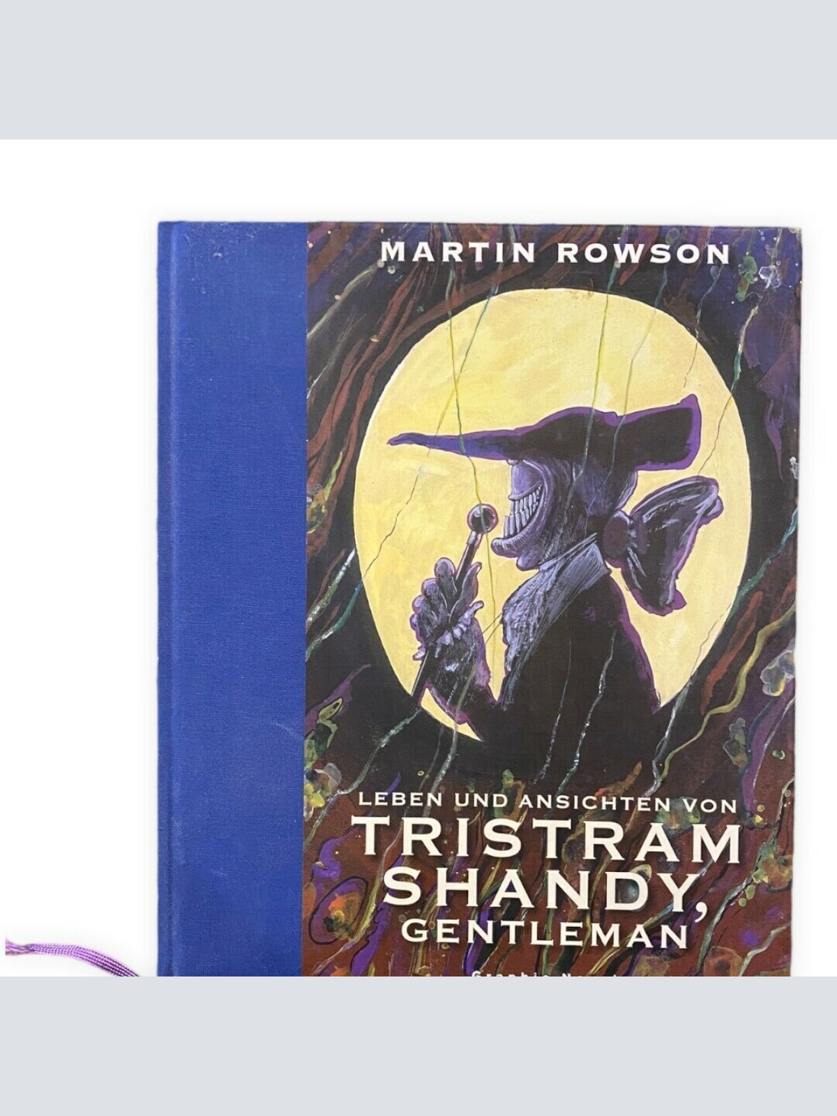 Martin Rowson LEBEN UND ANSICHTEN VON TRISTRAM SHANDY SEHR GUTER ZUSTAND!