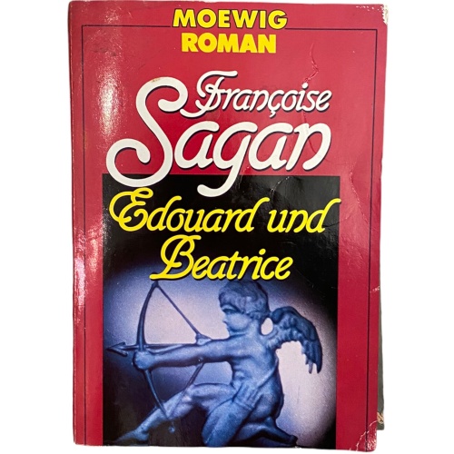 549 Sagan EDOUARD UND BEATRICE SEHR GUTER ZUSTAND! ROMAN