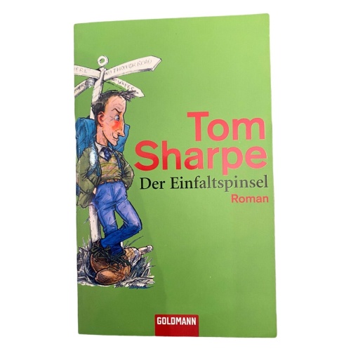 603 Tom Sharpe DER EINFALTSPINSEL Roman SEHR GUTER ZUSTAND!