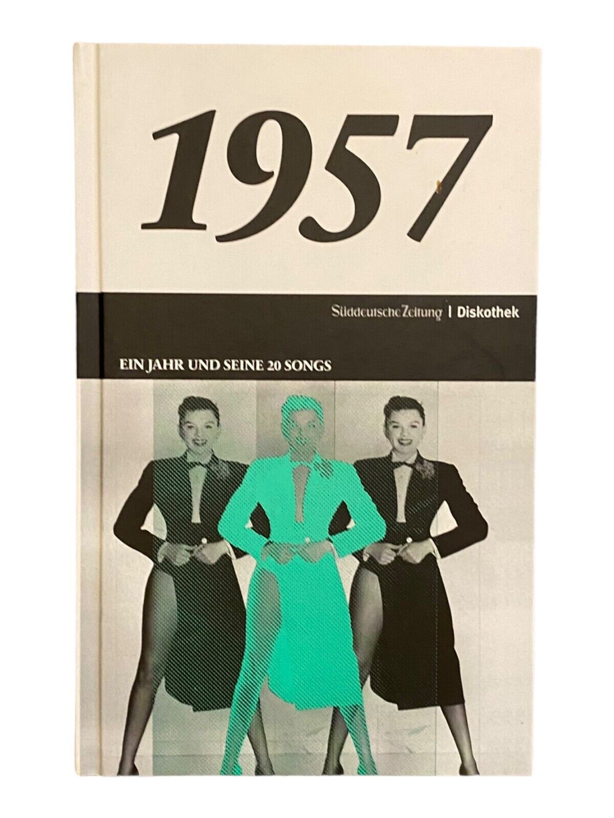 661 Süddeutsche Zeitung Diskothek 1957 - EIN JAHR UND SEINE 20 SONGS HC