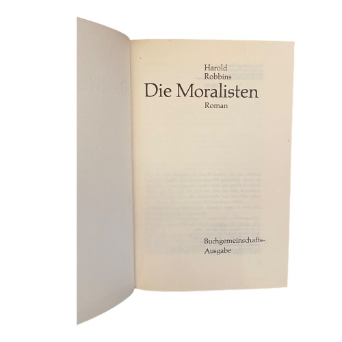 669 Harald Robbins DIE MORALISTEN HC SEHR GUTER ZUSTAND!