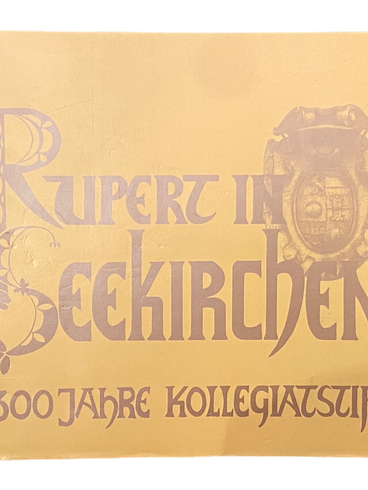 903 Stiftspfarramt Seekirchen RUPERT IN SEEKIRCHEN - 300 JAHRE KOLLEGIALSTIFT