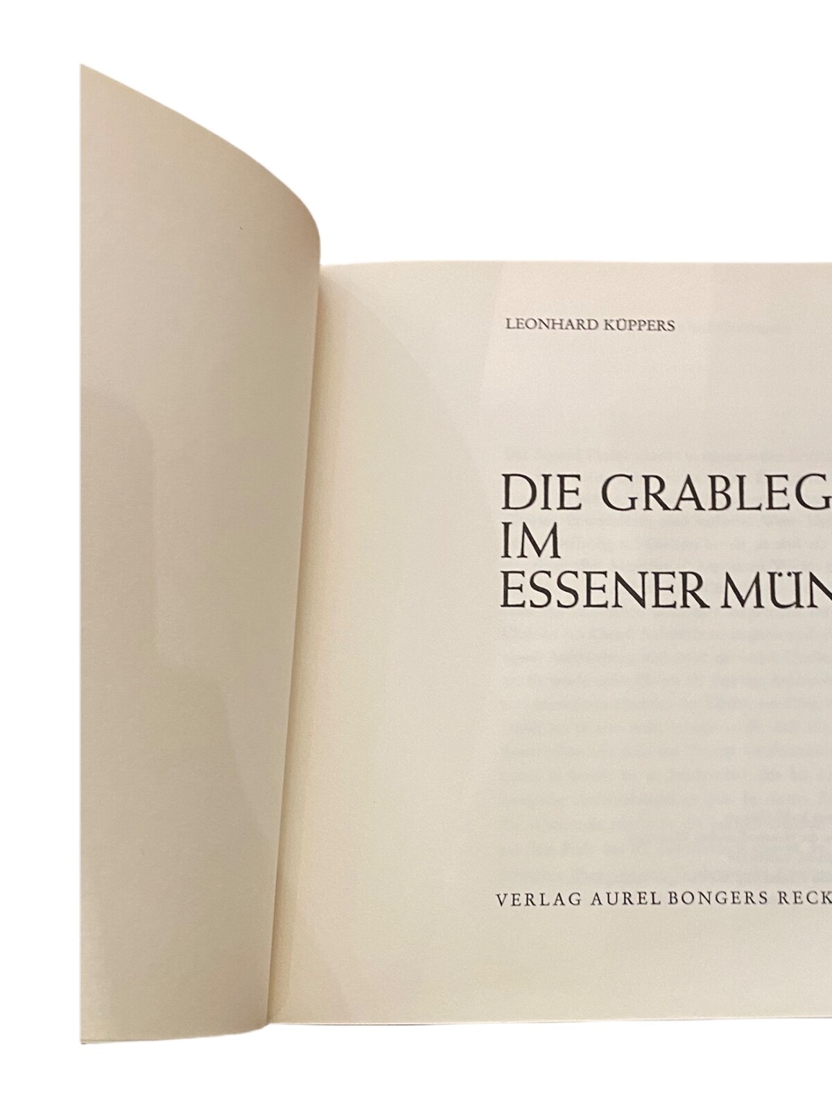 1140 Leonhard Küppers DIE GRABLEGUNG IM ESSENER MÜNSTER HC