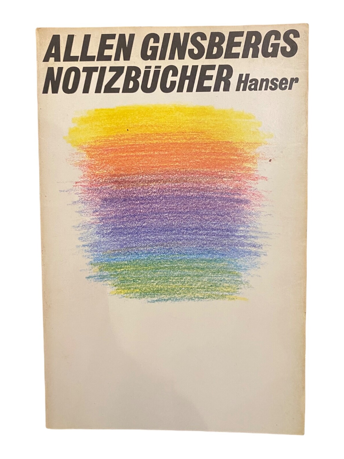 1121 Gordon Ball ALLEN GINSBERGS NOTIZBÜCHER 1952-1962
