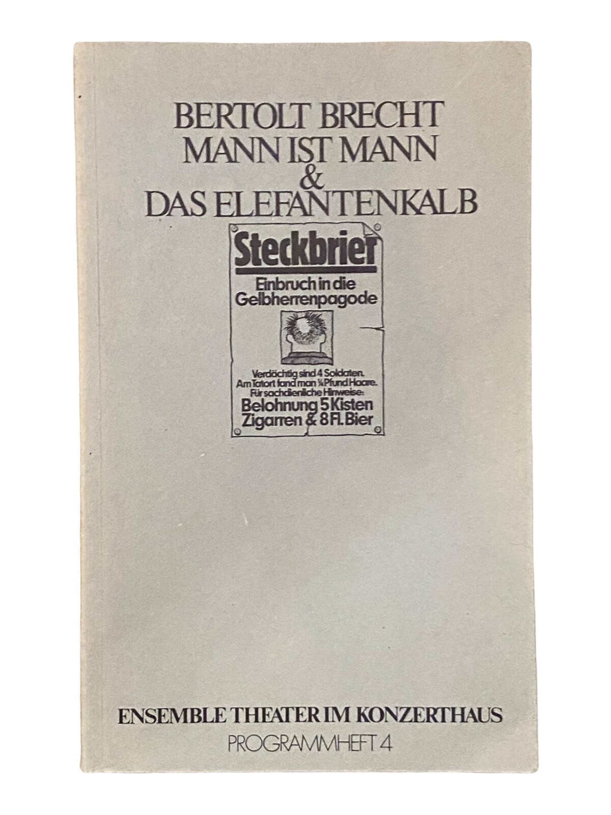 1190 Bertolt Brecht MANN IST MANN & DAS ELEFANTENKALB Programmheft 4