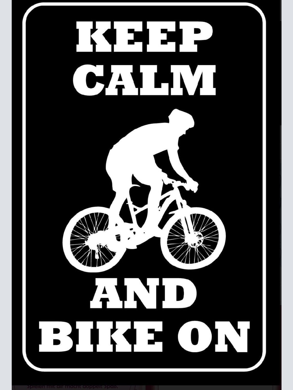 Nostalgie spruch schild keep calm and bike on fahrrad radfahrer 20x30