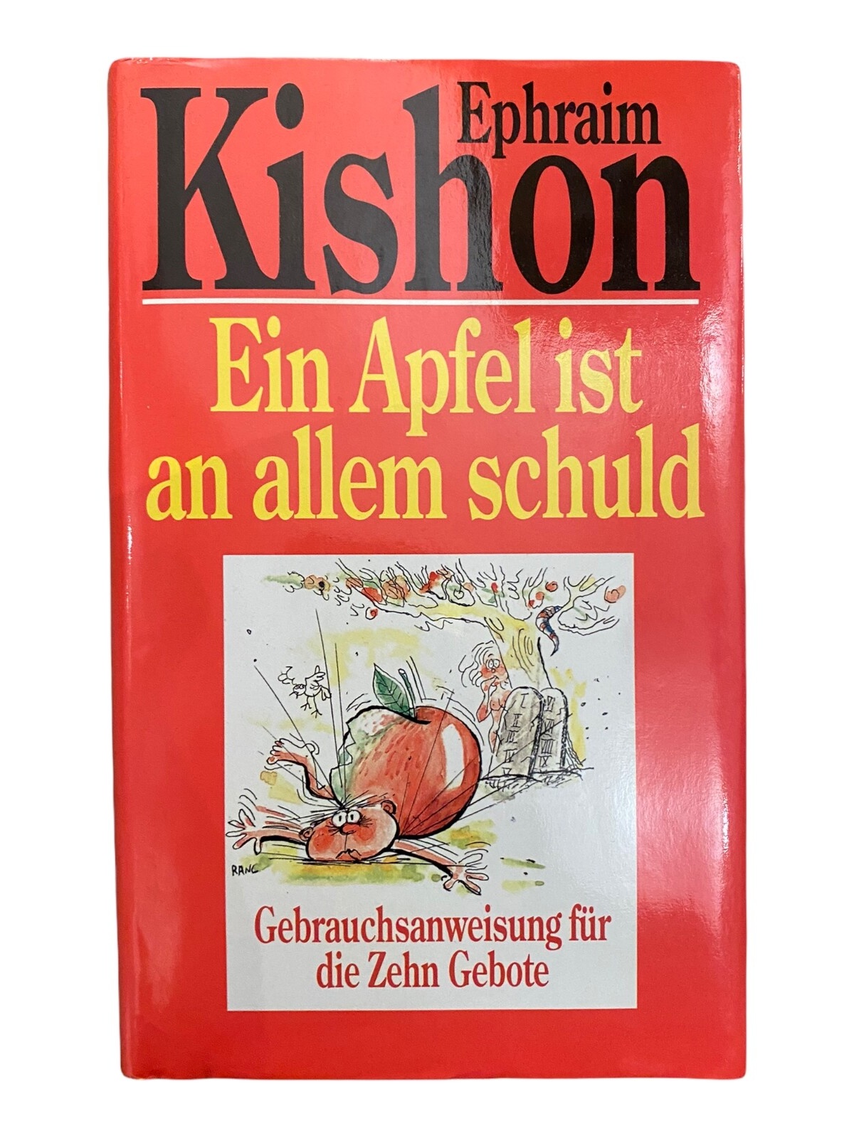 1354 Ephraim Kishon EIN APFEL IST AN ALLEM SCHULD Gebrauchsanweisung