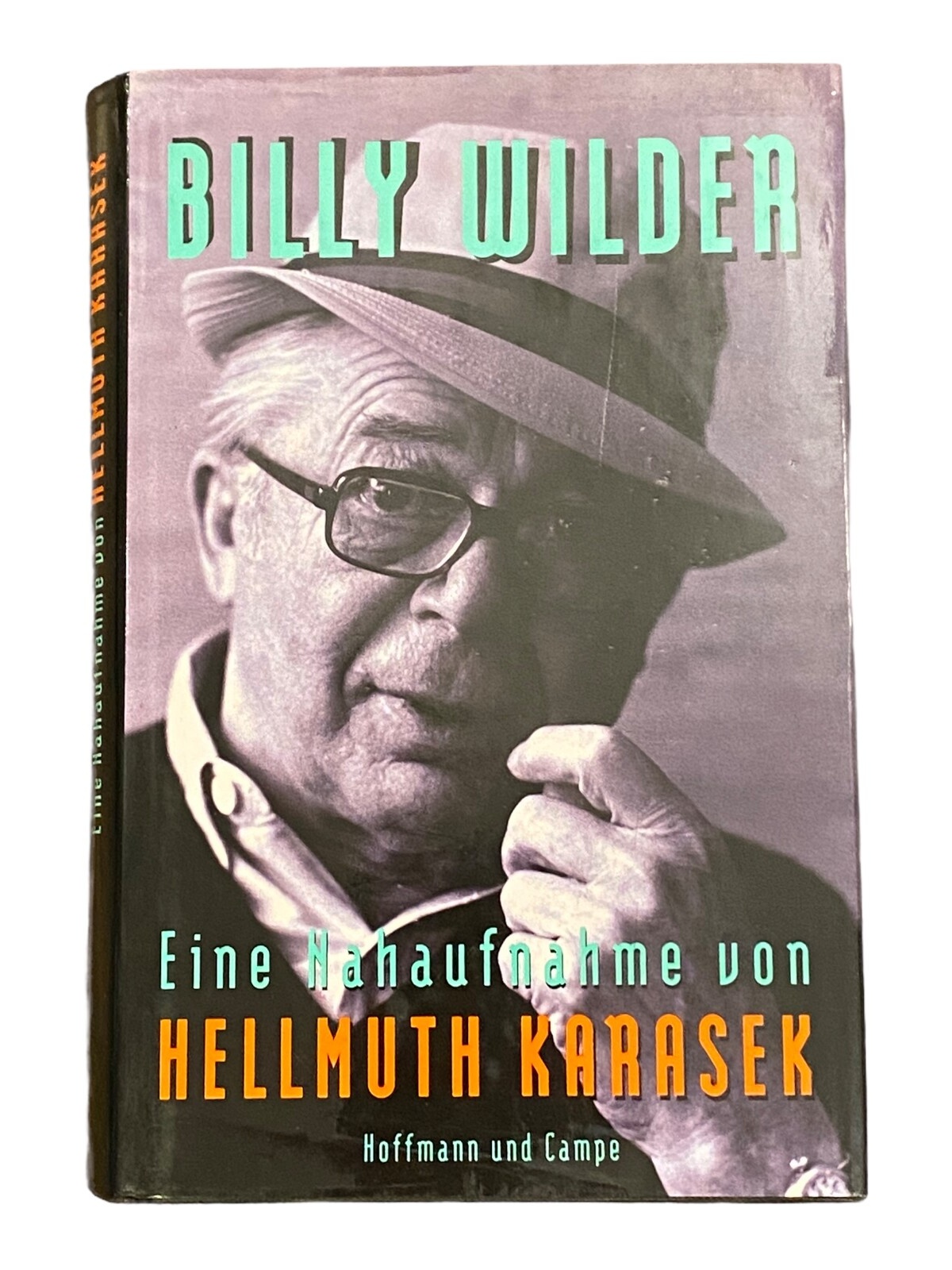 1442 Billy Wilder EINE NAHAUFNAHME VON HELLMUTH KARASEK HC