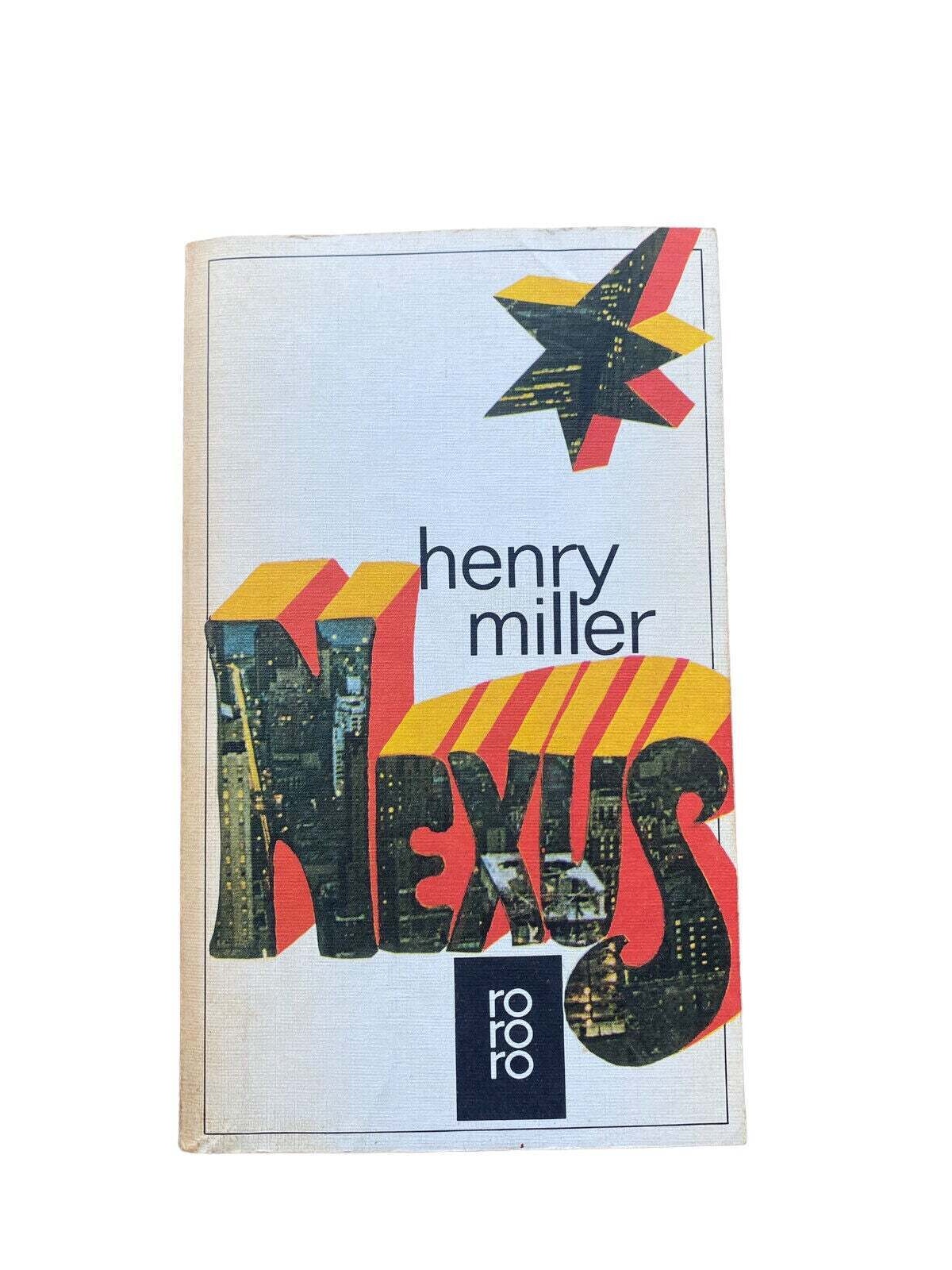 Henry Miller NEXUS Roman Rowohlt Taschenbuch Verlag GmbH +Abb