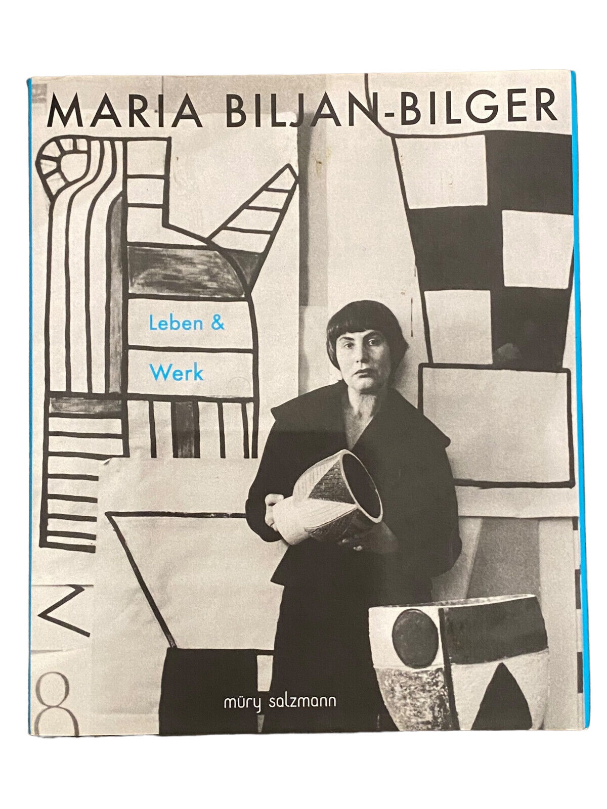 3700 Friedrich Kurrent (et al.) MARIA BILJAN-BILGER: LEBEN UND WERK +Abb