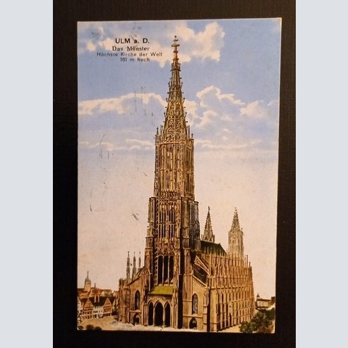 Ulm A.D. Das Münster Höchste Kirche Der Welt 1431 H