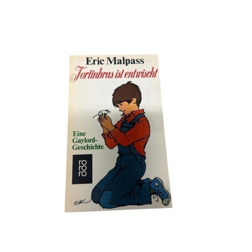 Fortinbras ist entwischt : e. Gaylord-Geschichte von Eric Malpass. Mit Zeichn. v