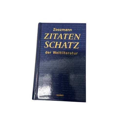 Zitatenschatz der Weltliteratur. Eine Sammlung von der Antike bis heute Richard