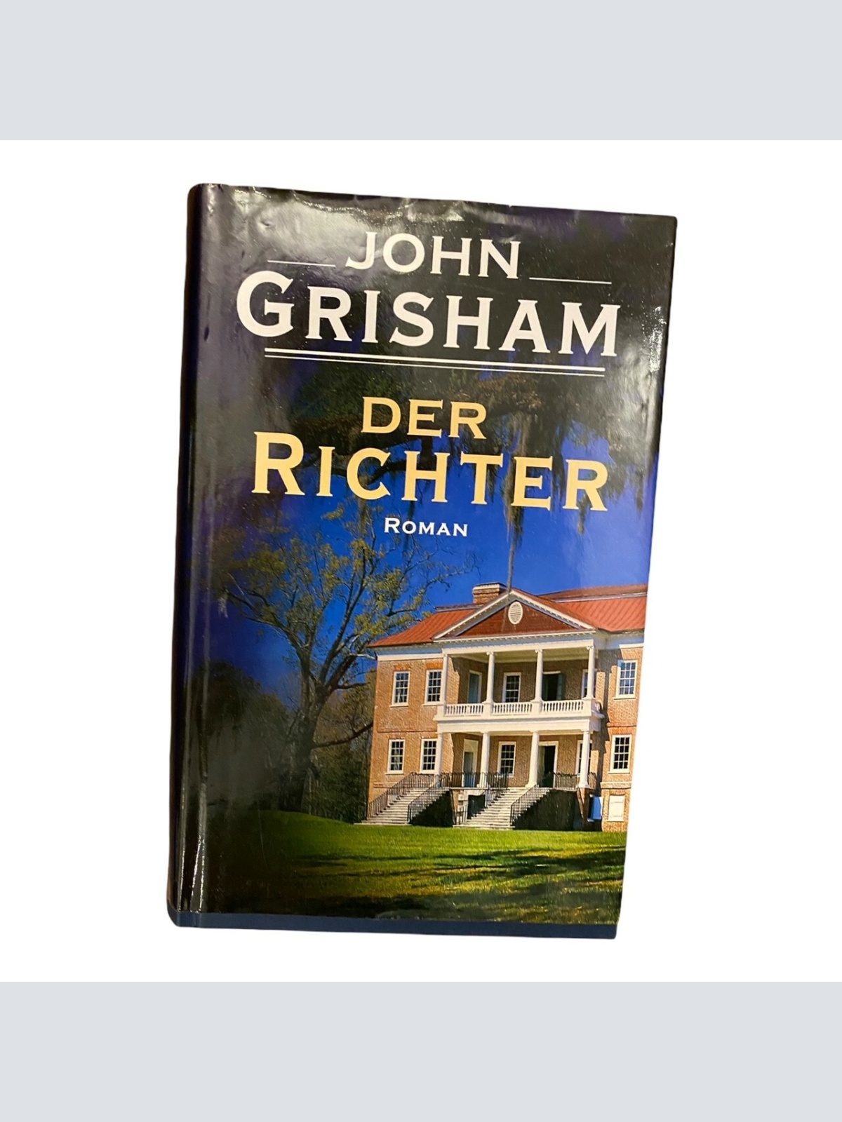 John Grisham DER RICHTER HC SEHR GUTER ZUSTAND! Krimi