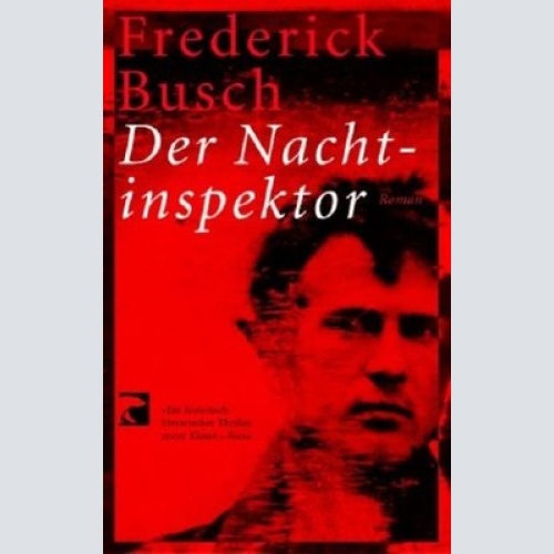 Der Nachtinspektor. Roman Busch, Frederick: