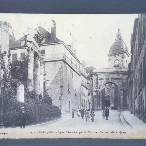 Besancon Square Castan porte Noire et Cathedrale St Jean Kinder JW 650325 C