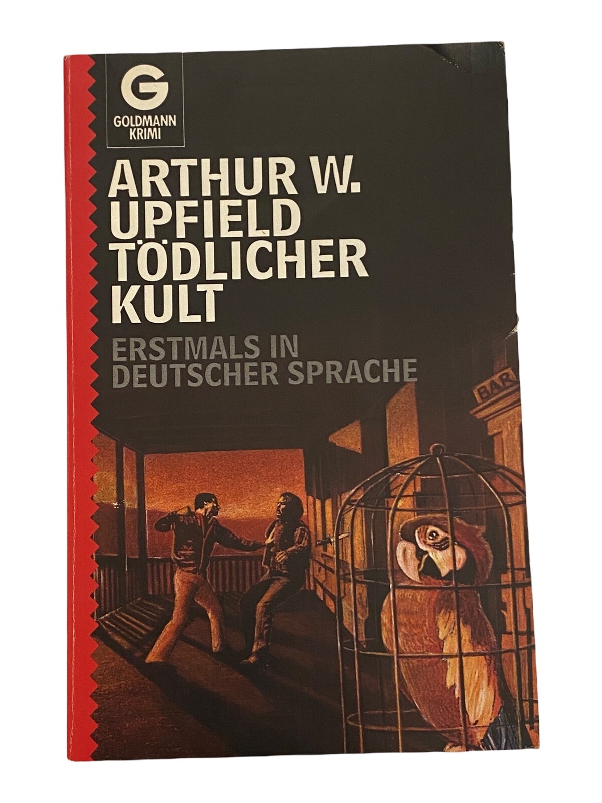 1328 Arthur William Upfield TÖDLICHER KULT Kriminalroman
