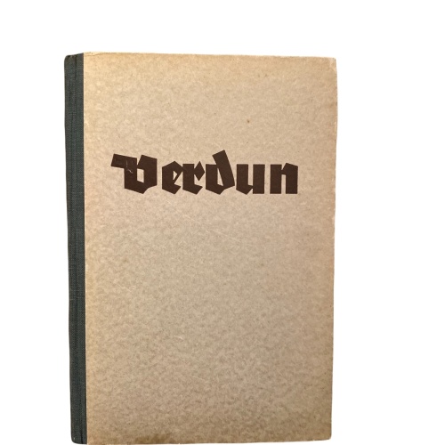 1918 Dr. Wilhelm Ziegler VERDUN Das Heldenlied des Weltkrieges HC +Abb