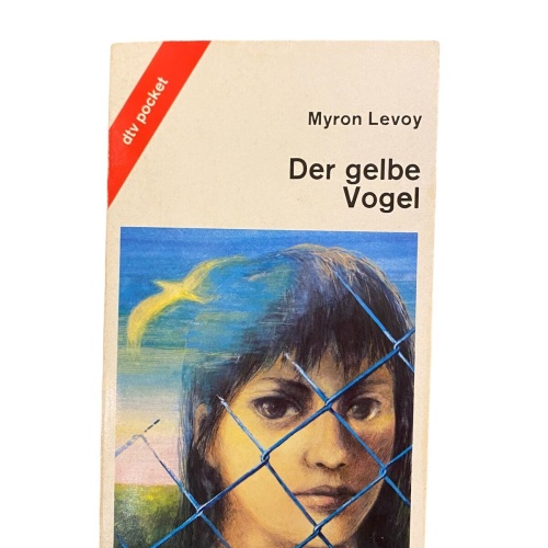 1892 Myron Levoy DER GELBE VOGEL dtv pocket 1984 aus dem Amerikan. v. F. Schmitz