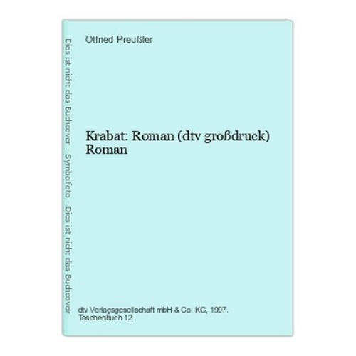 Krabat: Roman (dtv großdruck) Roman Preußler, Otfried: