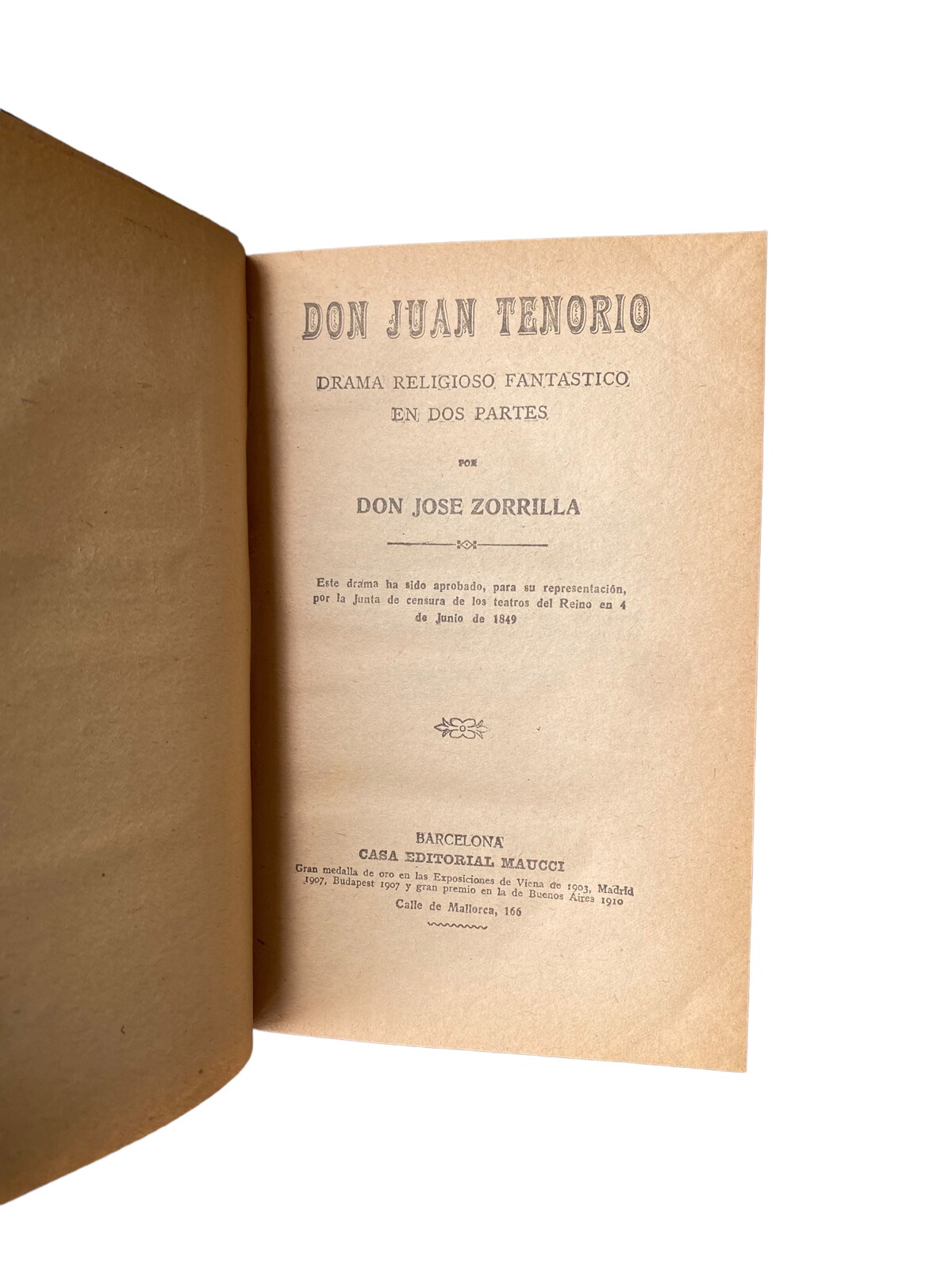4464 Don Jose Zorrilla DON JUAN TENORIO. DRAMA RELIGIOSO FANTASTICO EN DOS PART