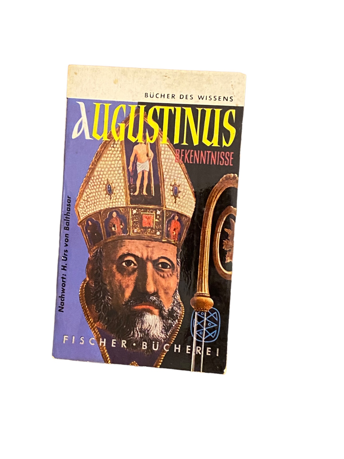 4547 Aurelius Augustinus AUGUSTINUS BEKENNTNISSE. ÜBERSETZT VON JOSEPH BERNHART
