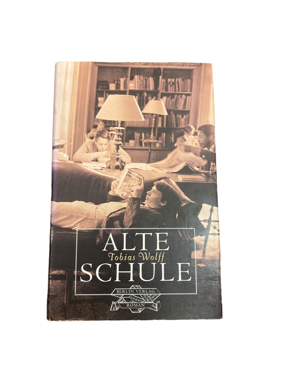 3707 Tobias Wolff ALTE SCHULE: ROMAN HC Berlin Verlag