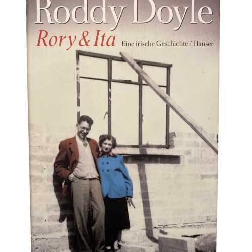 2163 Roddy Doyle RORY UND ITA EINE IRISCHE GESCHICHTE HC +Abb HANSER