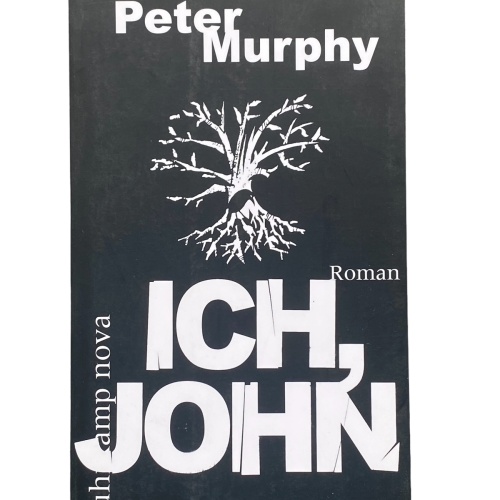 Peter Murphy ICH, JOHN Roman +Abb suhrkamp nova Frankfurt am Main