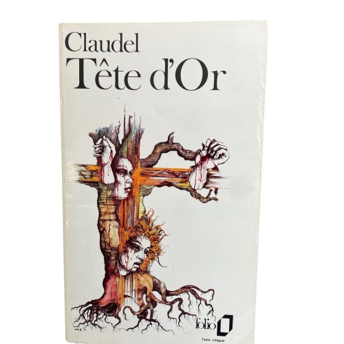 2413 Paul Claudel TÊTE D'OR Mercure de France Collection folio