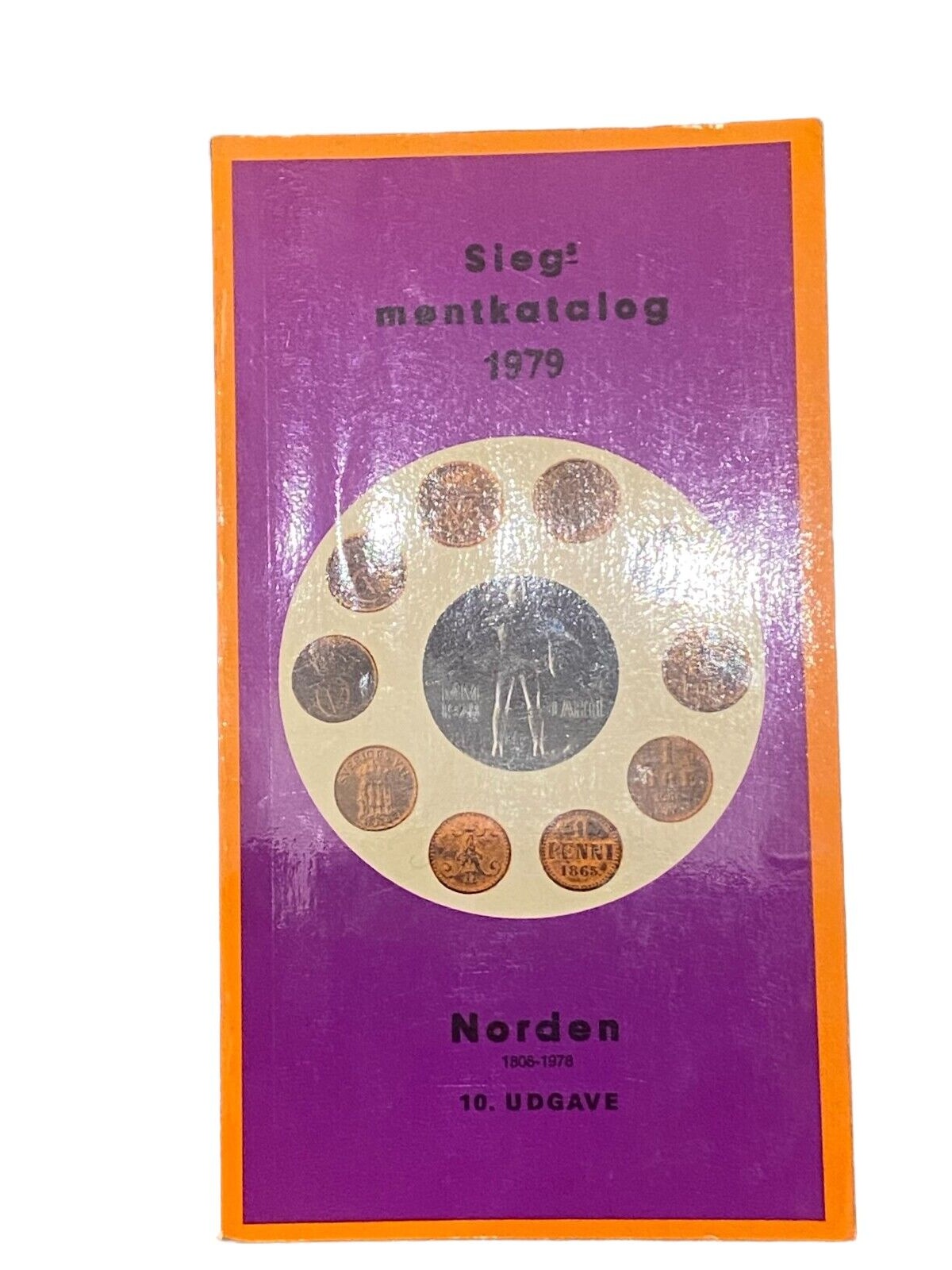 2981 Frovin Sieg SIEGS MONTKATALOG 1979 NORDEN 1808-1978 +Abb