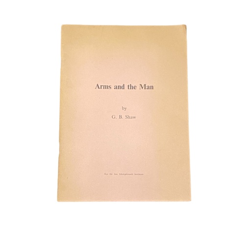 2979 George Bernard Shaw ARMS AND THE MAN Bundesministerium