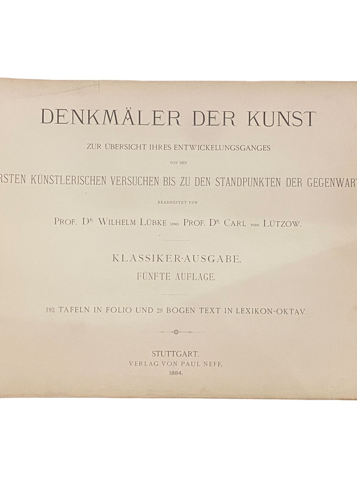 3235 Lübke DENKMÄLER DER KUNST: ZUR ÜBERSICHT IHRES ENTWICKELUNGSGANGES HC +A