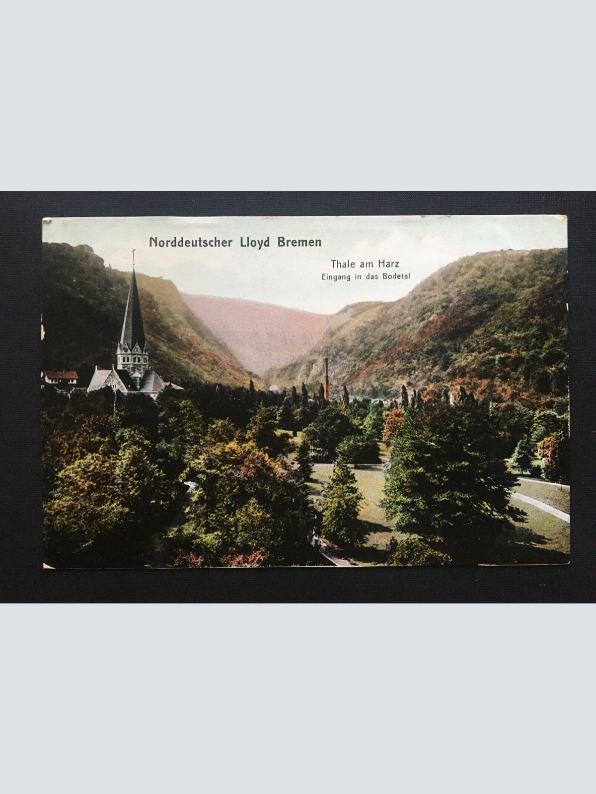 Norddeutscher Lloyd Bremen - Thale am Harz Eingang Bodetal - Deutschland 400407