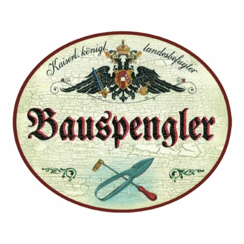 KuK Nostalgie Holzschild Bauspengler Spengler Schild (Größe: 14x17)