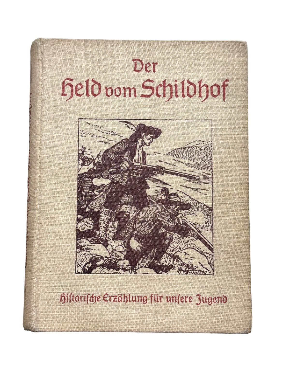 4862 L. Willigerod DER HELD VOM SCHILDHOF. MIT 9 VOLLBILDERN SOWIE 20 TEXILLUST