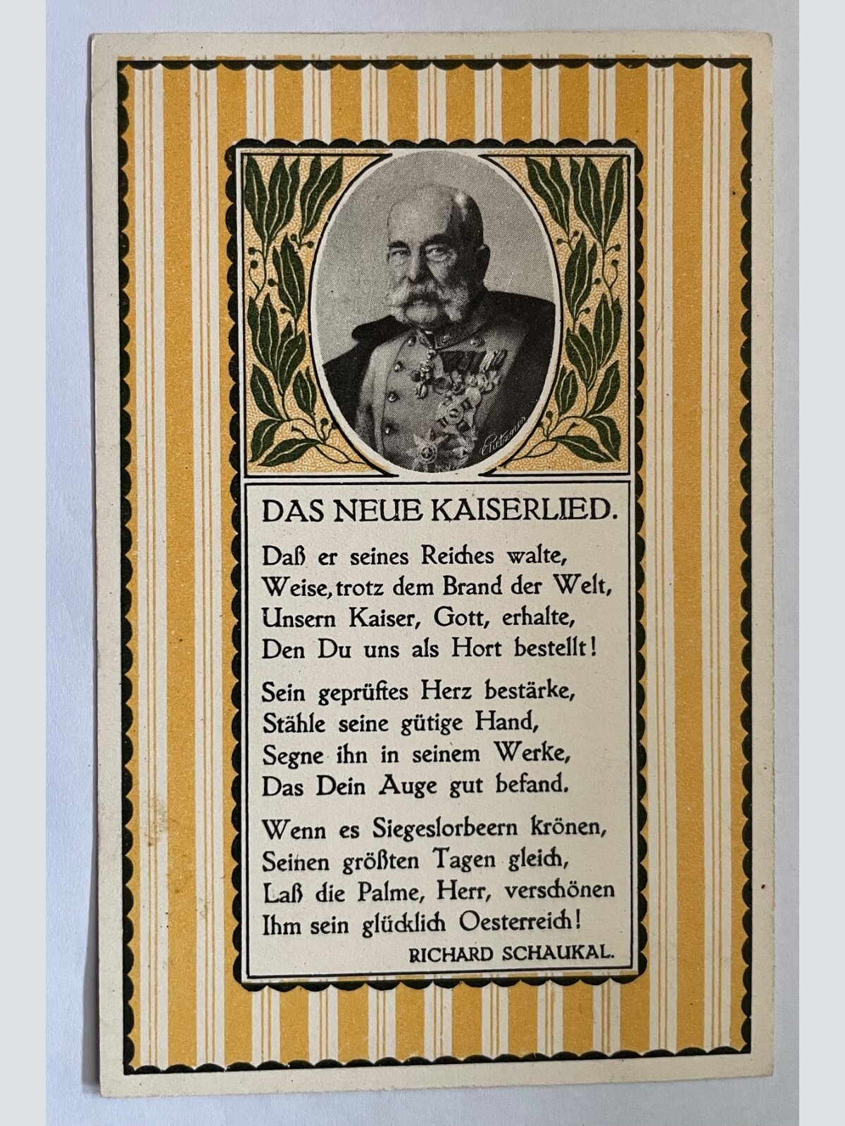 Das Neue Kaiserlied Kaiser Franz Joseph I. R. Schaukal Österreich 8418 K TH