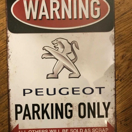 Nostalgie vintage retro blechschild "warning peugeot parking only" 30x20 50351