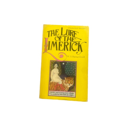 4611 William S. Baring-Gould THE LURE OF THE LIMERICK. AN UNINHIBITED HISTORY