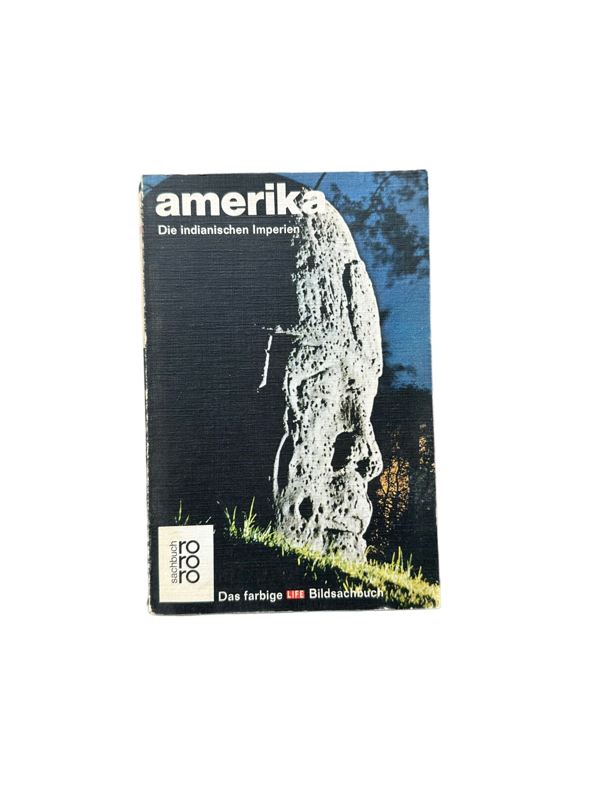 4795 Jonathan Norton Leonard AMERIKA. DIE INDIANISCHEN IMPERIEN. EINFÜHRUNG VON