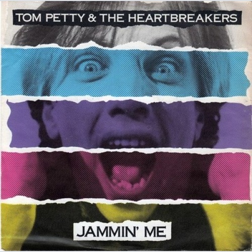 Tom Petty & The Heartbreakers* - Jammin' Me (7", Single)