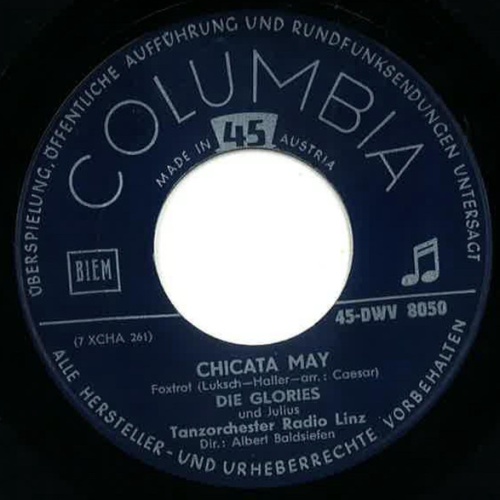 Die Drei Glorias Und Julius (27), Tanzorchester Radio Linz - Chicata May / Ma...