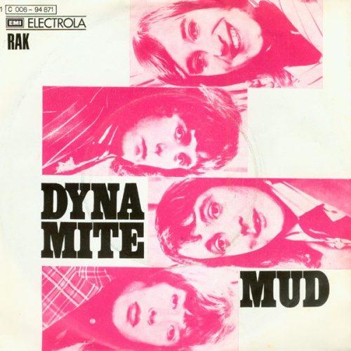 Mud - Dyna-Mite (7", Single)