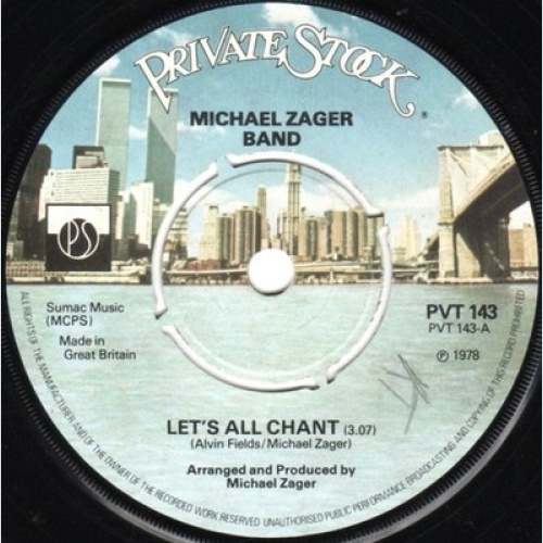 Michael Zager Band* - Let's All Chant (7", Single)