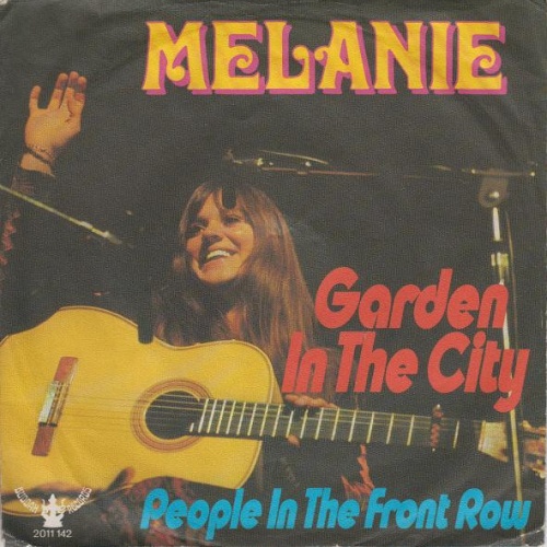 Melanie (2) - Garden In The City (7", Single)
